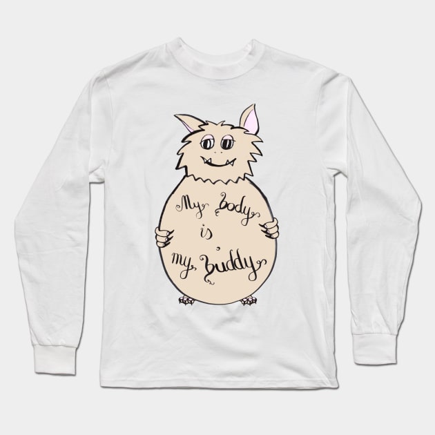 My body is my buddy Long Sleeve T-Shirt by nobelbunt